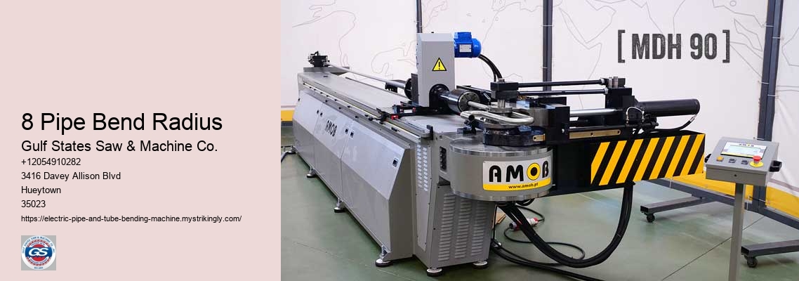 8 Pipe Bend Radius