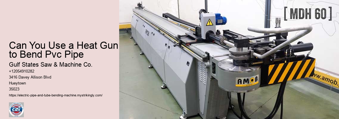 Can You Use a Heat Gun to Bend Pvc Pipe